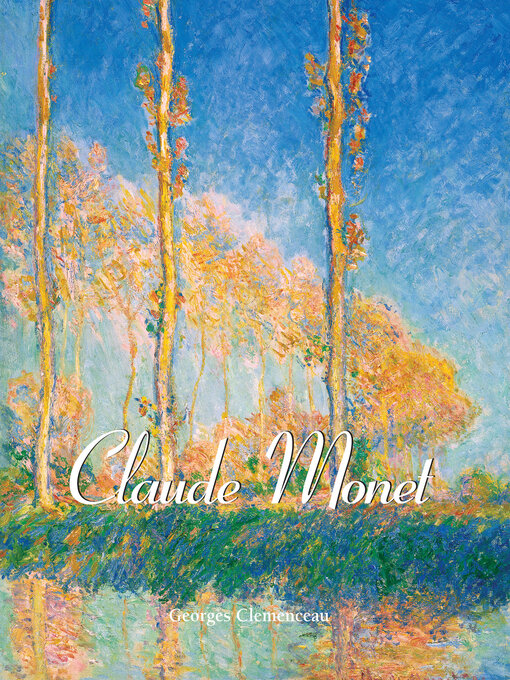 Title details for Claude Monet by Georges Clemenceau - Wait list